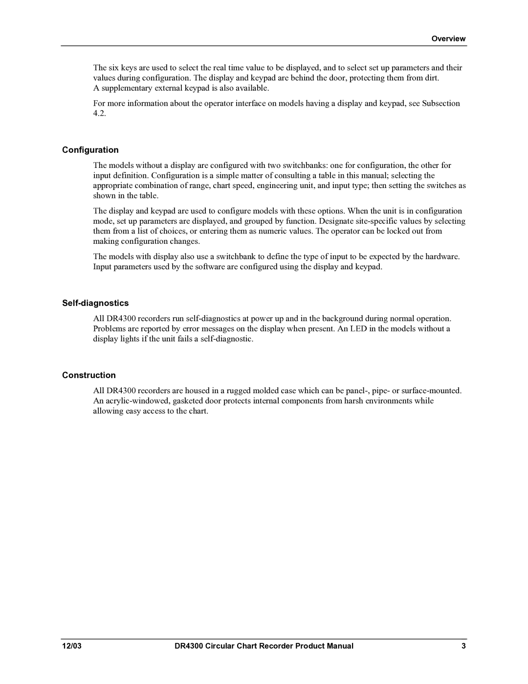 Honeywell DR4300 manual Configuration, Self-diagnostics, Construction 