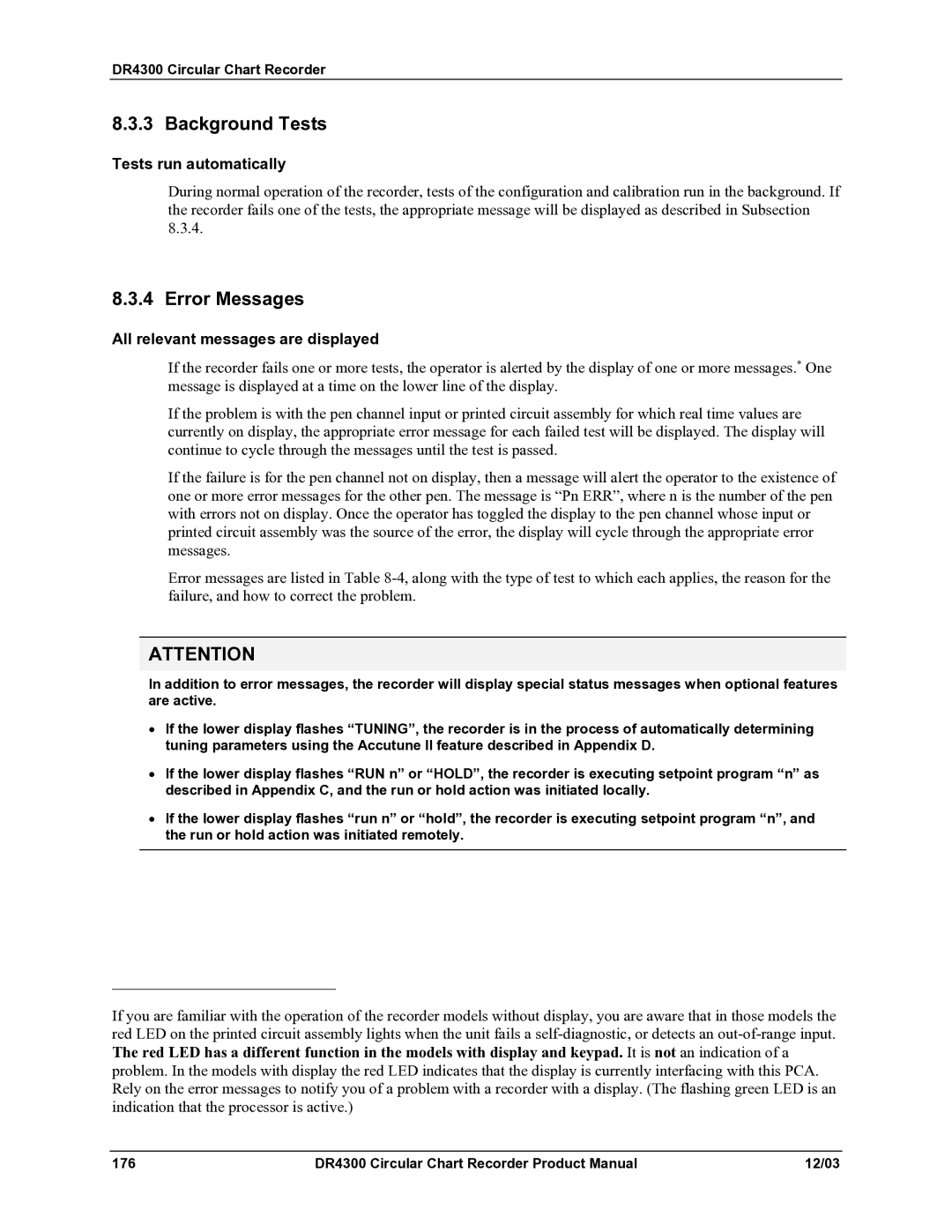 Honeywell DR4300 manual Background Tests, Error Messages, All relevant messages are displayed 