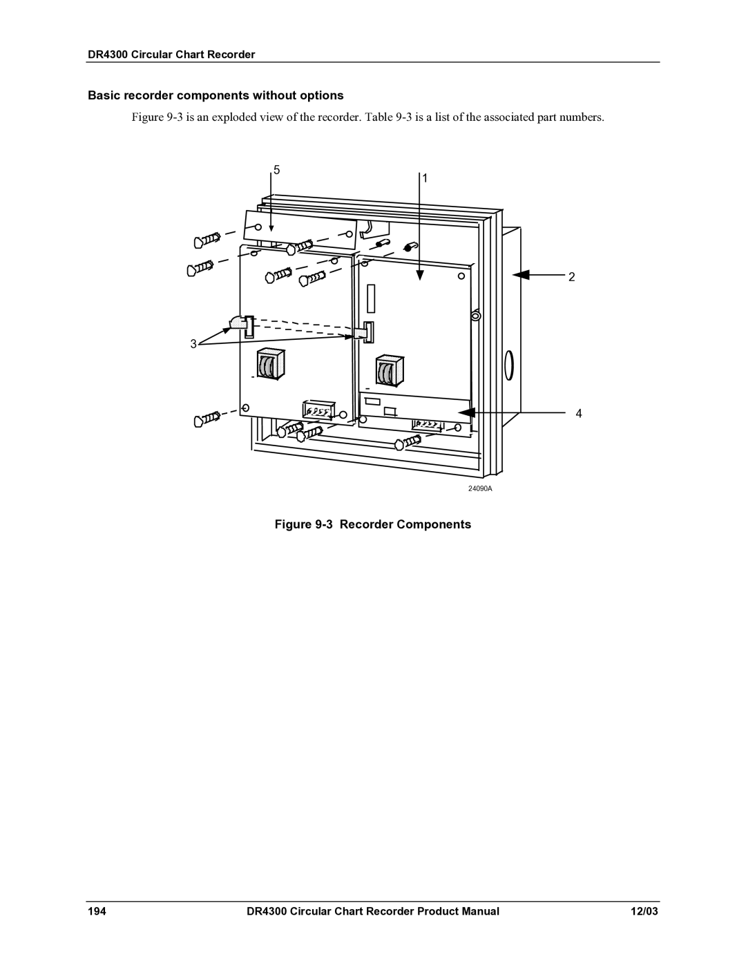 Honeywell DR4300 manual Basic recorder components without options, Recorder Components 