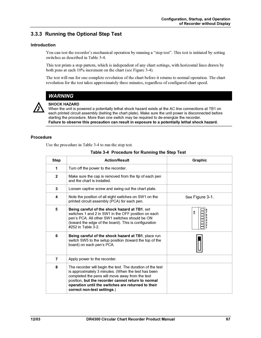 Honeywell DR4300 manual Running the Optional Step Test, Procedure for Running the Step Test, Step Action/Result, Graphic 