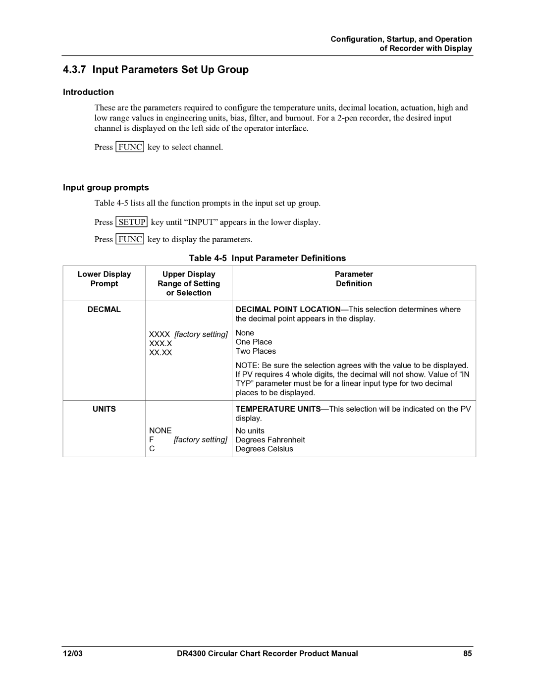 Honeywell DR4300 manual Input Parameters Set Up Group, Input group prompts, Input Parameter Definitions, Decmal 