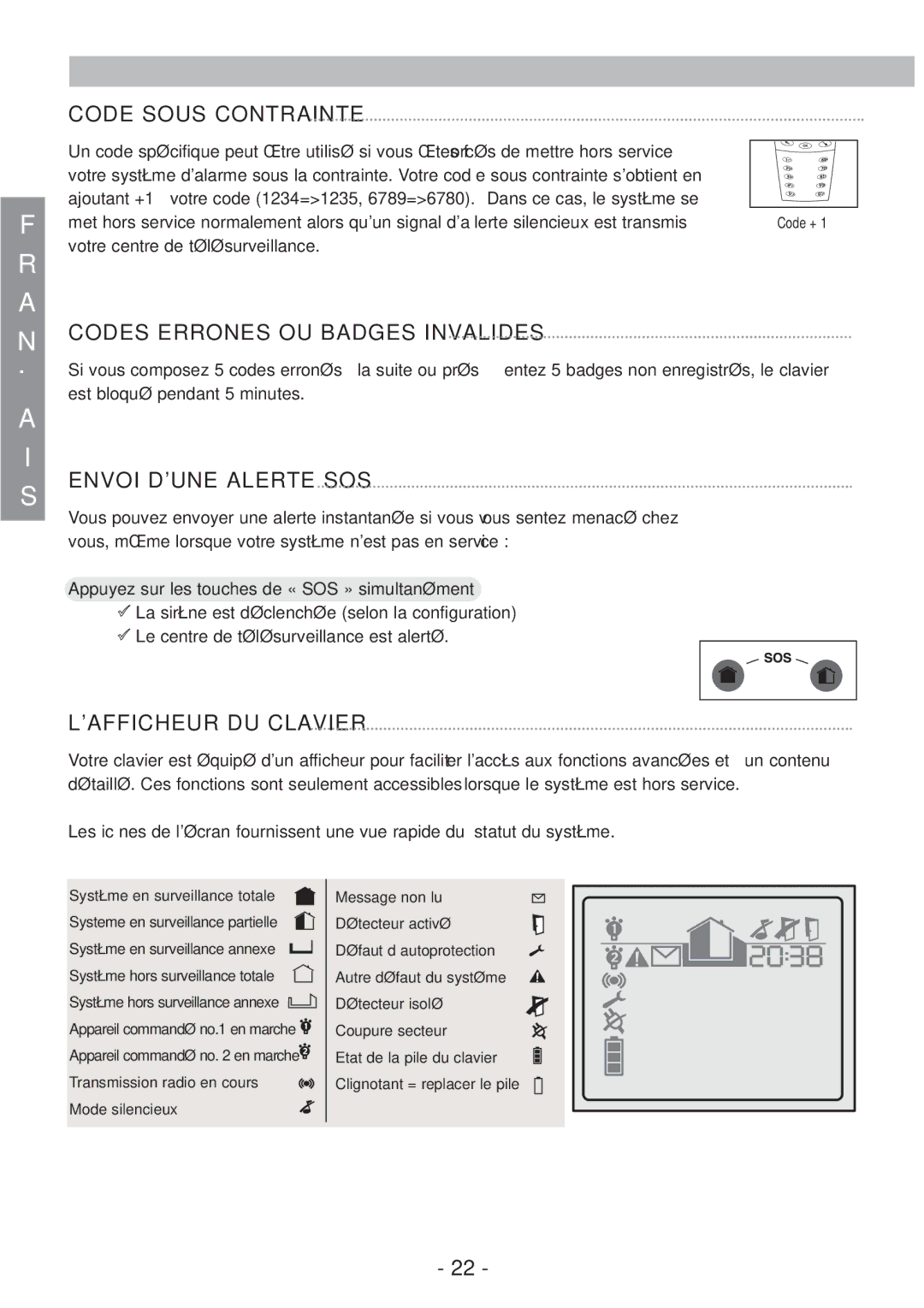 Honeywell EKZ008200B Code Sous Contrainte, Codes Errones OU Badges Invalides, Envoi Dune Alerte SOS, Lafficheur DU Clavier 