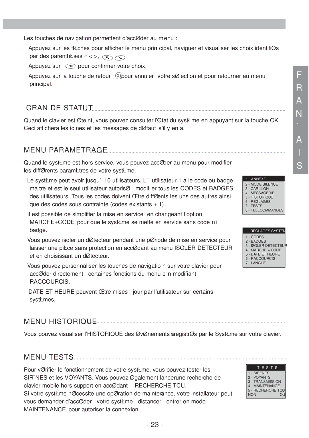 Honeywell EKZ008200B user manual Écran DE Statut, Menu Parametrage, Menu Historique, Menu Tests 