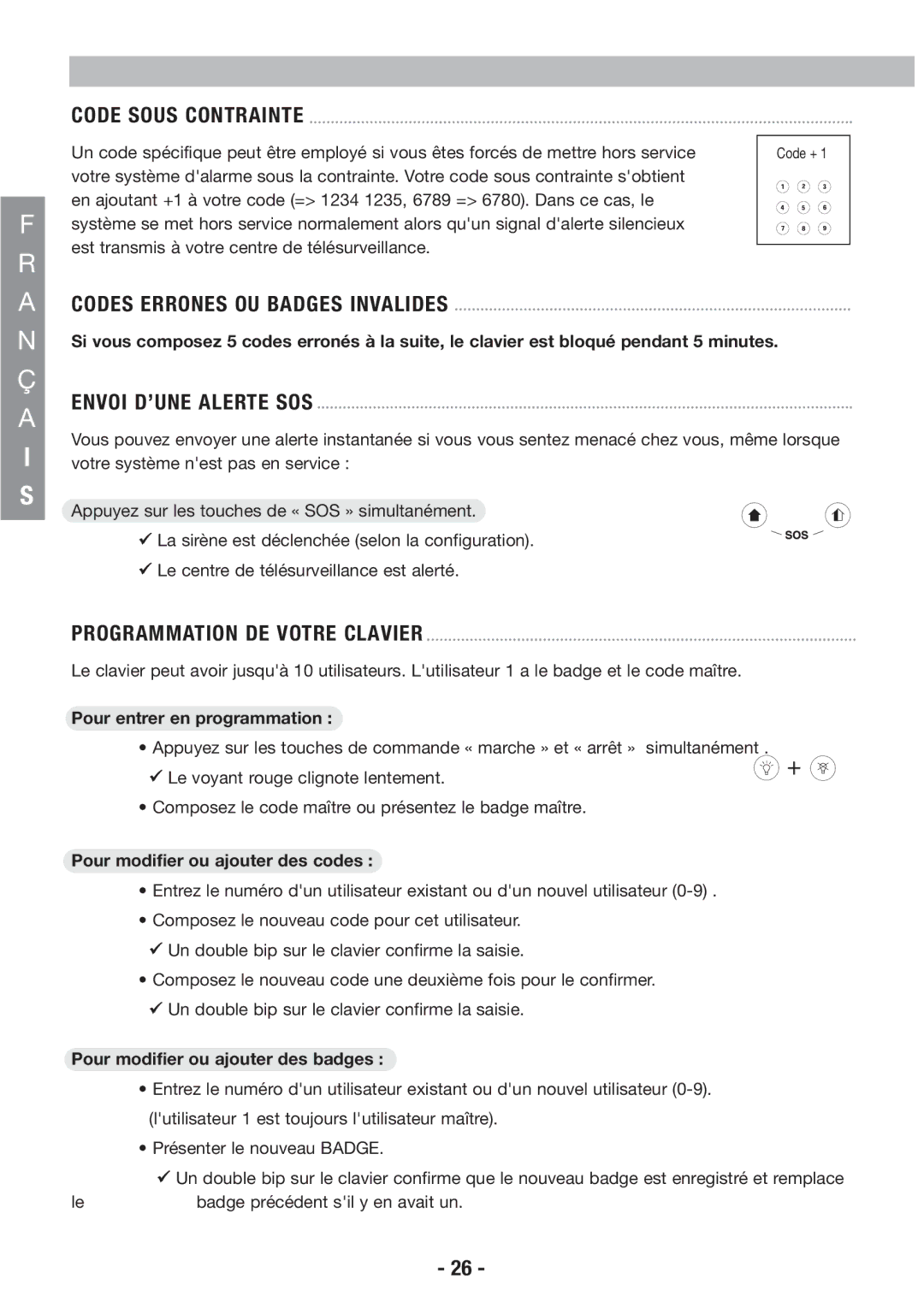 Honeywell EKZ008200B user manual Envoi D’UNE Alerte SOS, Programmation DE Votre Clavier, Pour entrer en programmation 