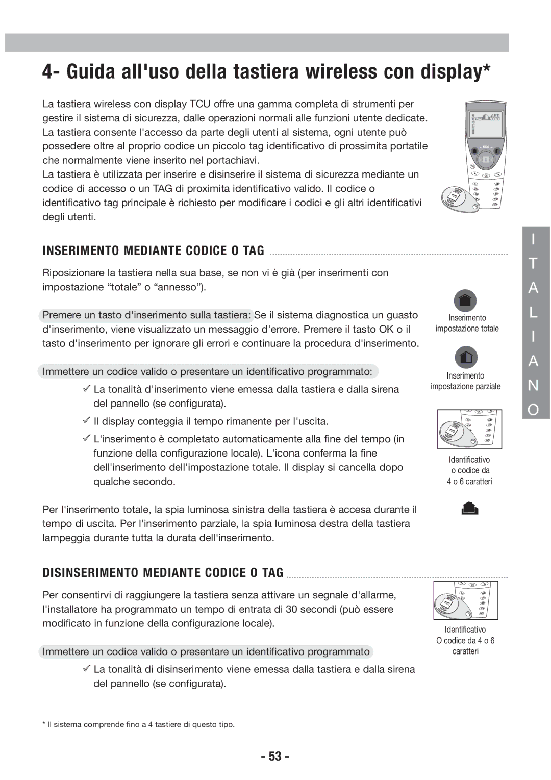 Honeywell EKZ008200B user manual Guida alluso della tastiera wireless con display, Inserimento Mediante Codice O TAG 