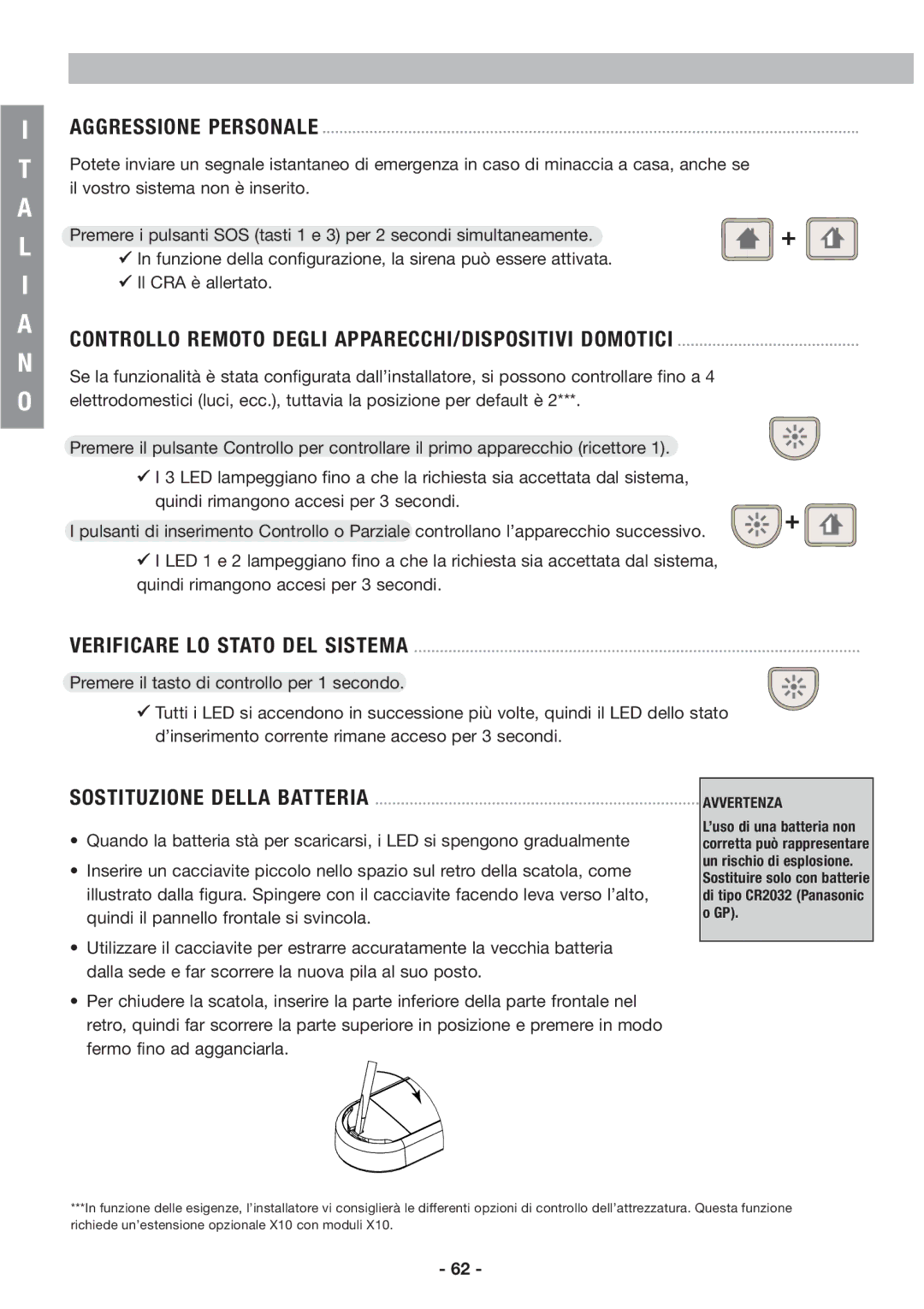 Honeywell EKZ008200B user manual Aggressione Personale, Controllo Remoto Degli APPARECCHI/DISPOSITIVI Domotici 