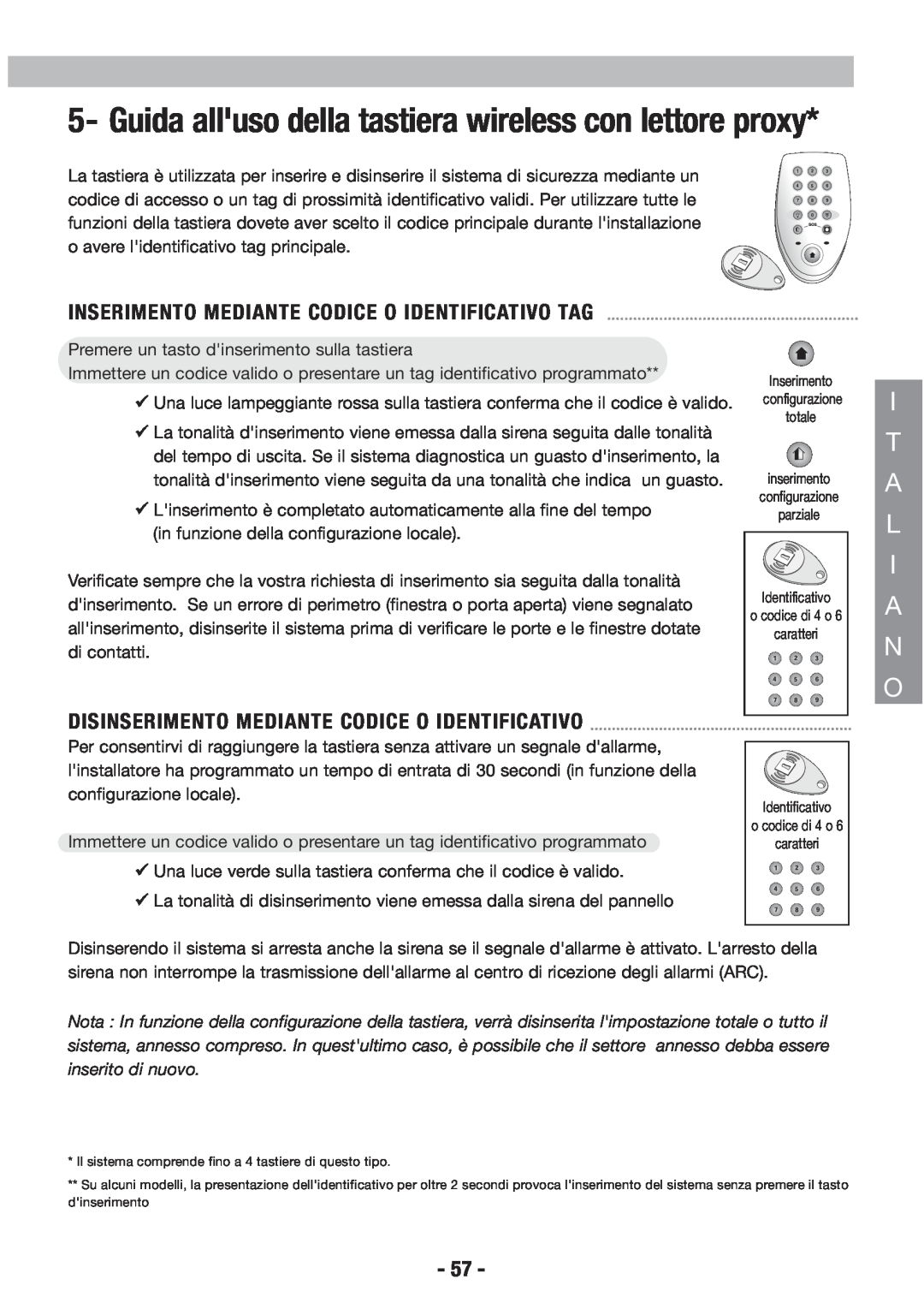Honeywell EKZ008200B user manual I T A L I A N O, Inserimento Mediante Codice O Identificativo Tag 
