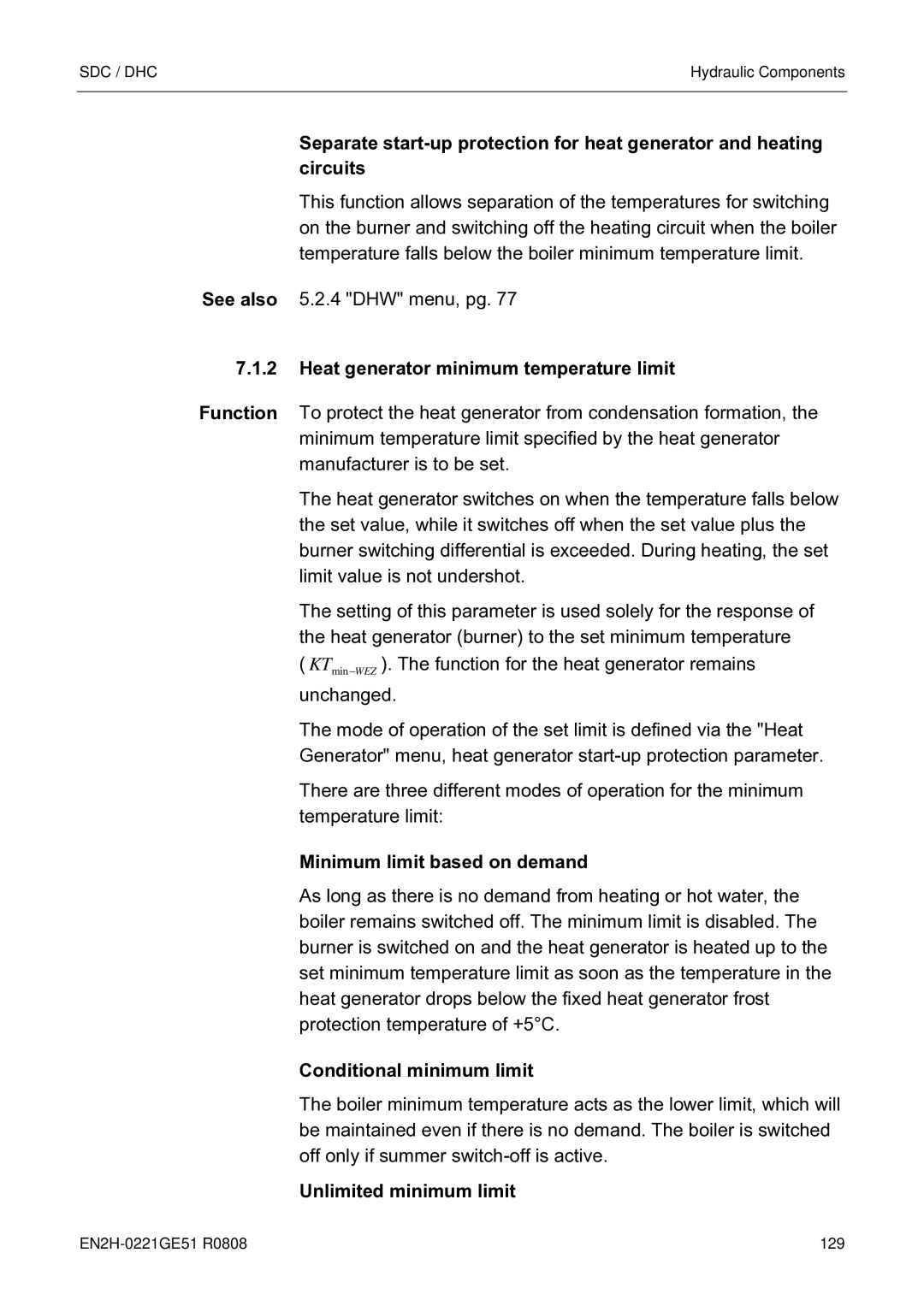 Honeywell EN2H-0221GE51 R0808 service manual Heat generator minimum temperature limit, Minimum limit based on demand 