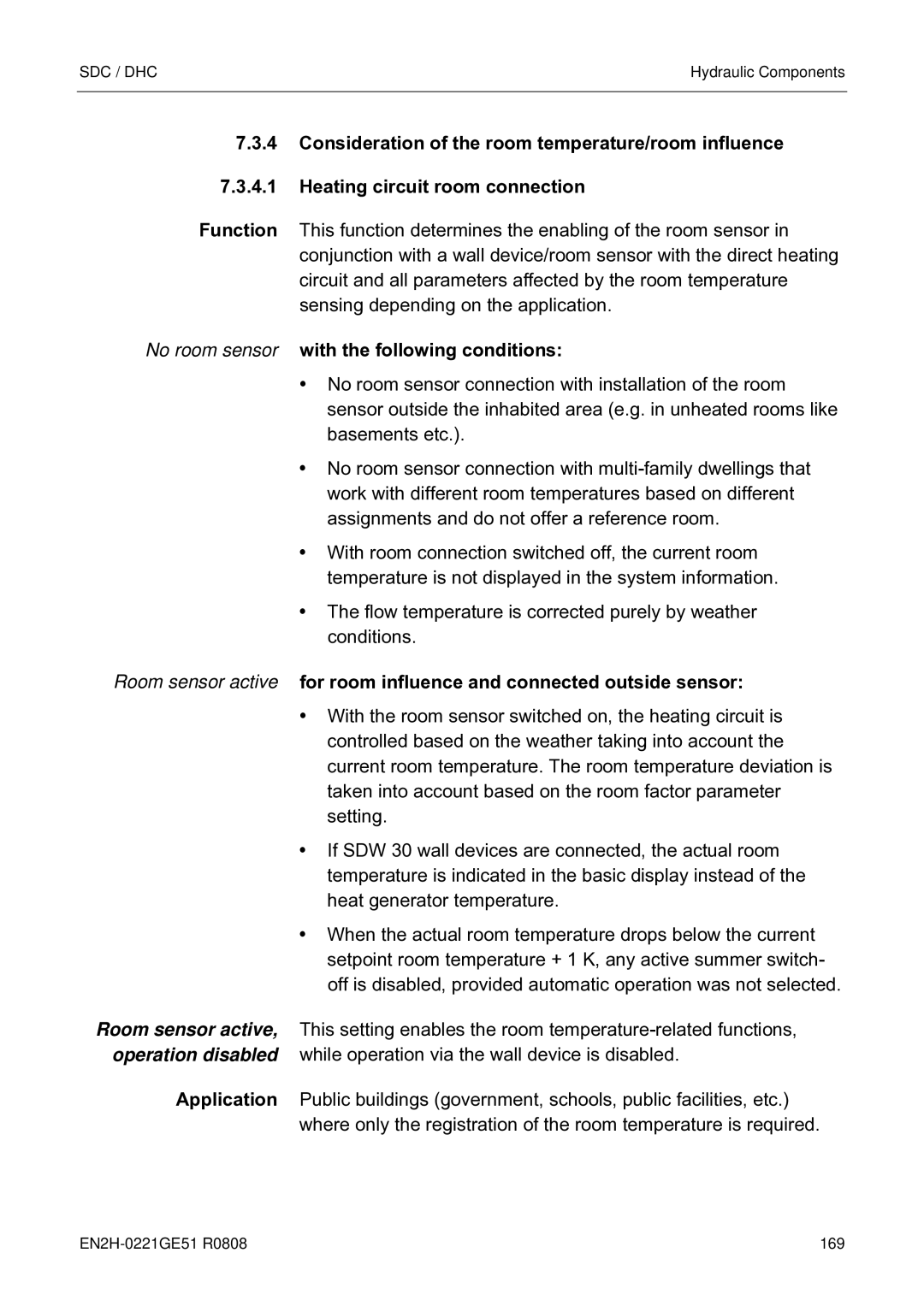 Honeywell EN2H-0221GE51 R0808 service manual No room sensor with the following conditions 