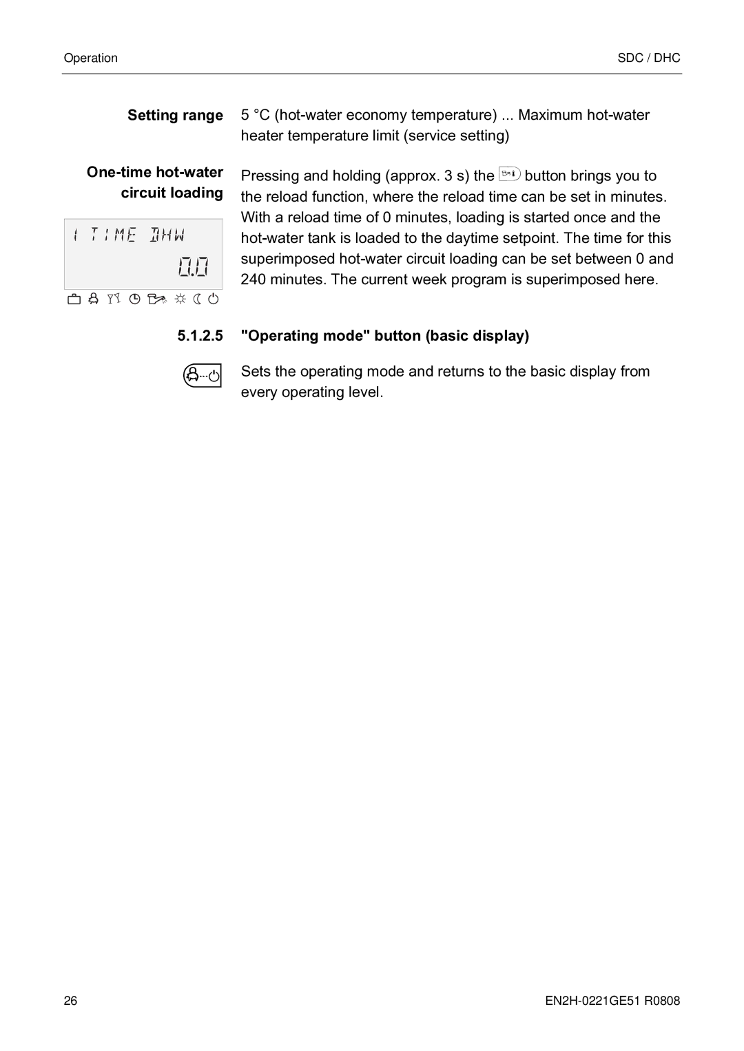 Honeywell EN2H-0221GE51 R0808 Setting range One-time hot-water circuit loading, Operating mode button basic display 