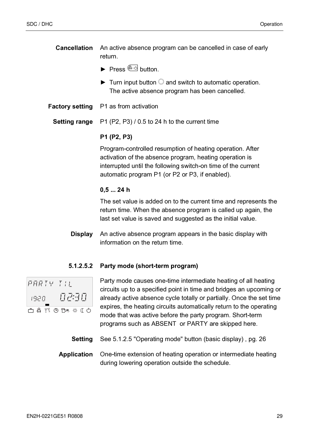 Honeywell EN2H-0221GE51 R0808 service manual P1 P2, P3, Party mode short-term program 