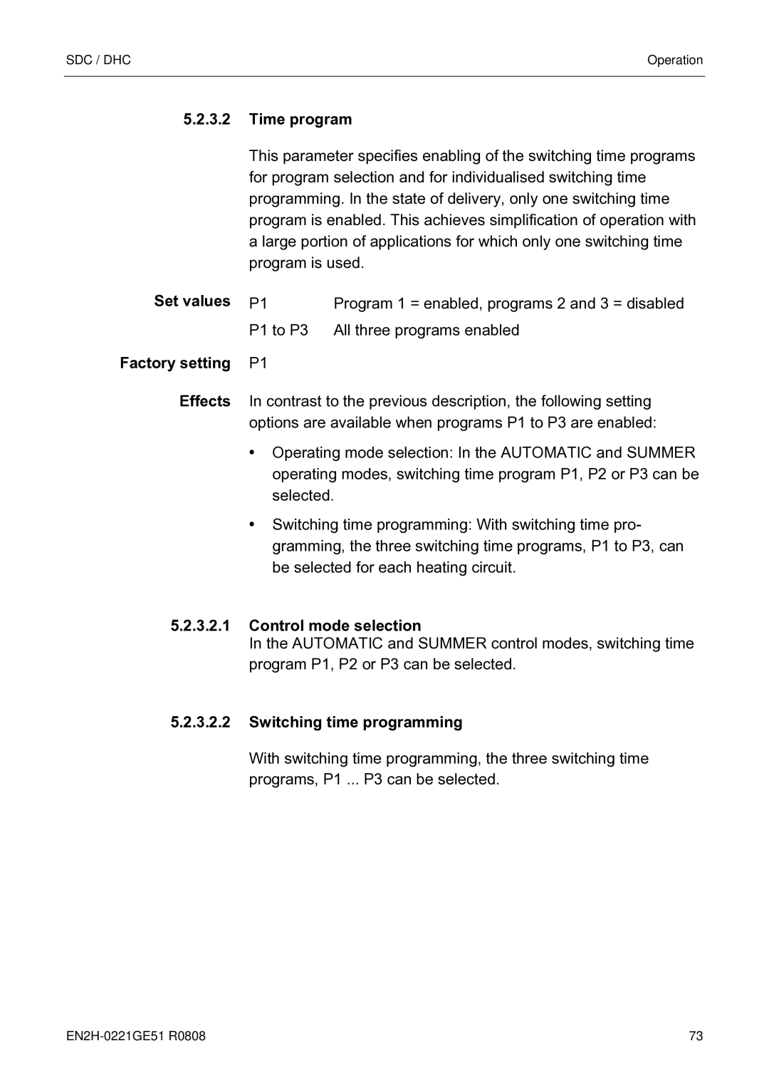 Honeywell EN2H-0221GE51 R0808 service manual Time program, Set values Factory setting Effects, Control mode selection 