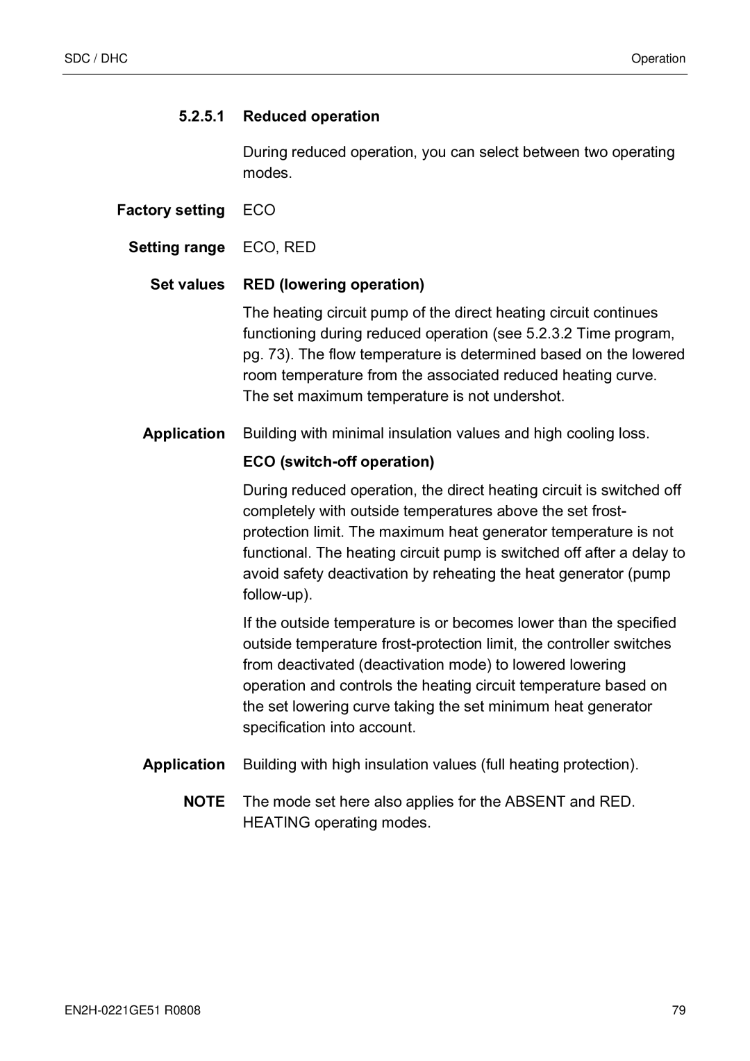 Honeywell EN2H-0221GE51 R0808 Reduced operation, Eco, Red, Set values RED lowering operation, ECO switch-off operation 