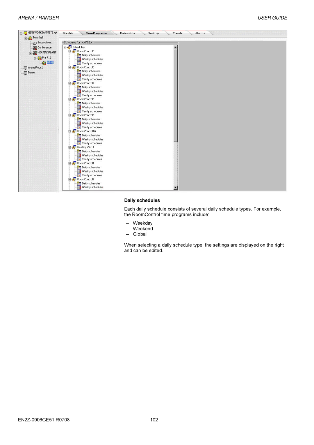 Honeywell EN2Z-0906GE51 R0708 manual Daily schedules 