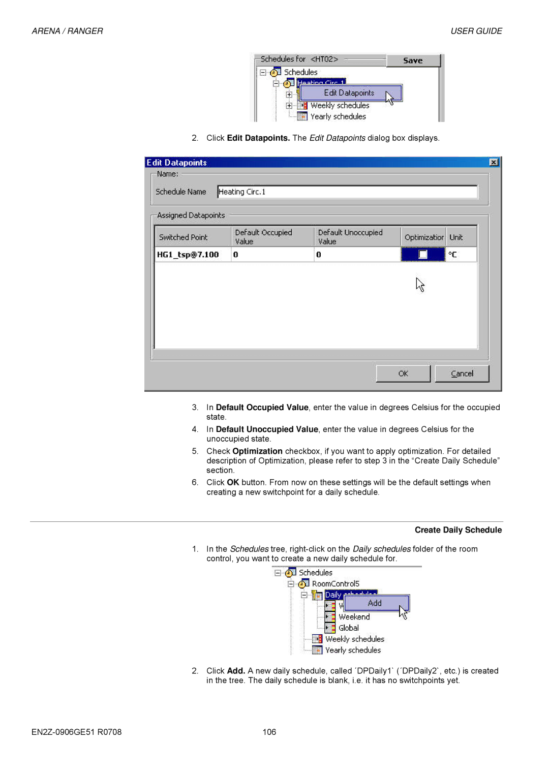 Honeywell EN2Z-0906GE51 R0708 manual Create Daily Schedule 