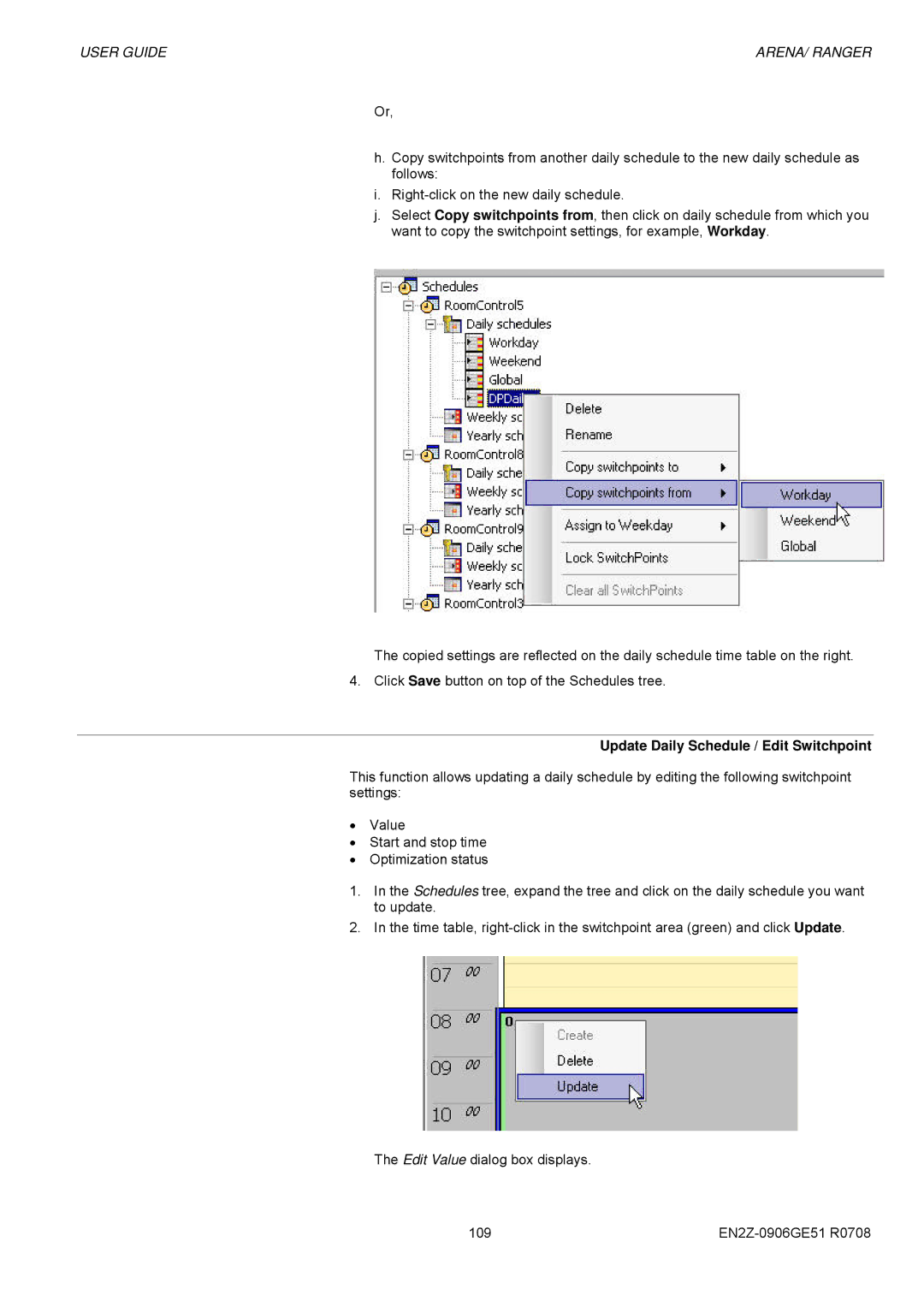 Honeywell EN2Z-0906GE51 R0708 manual Update Daily Schedule / Edit Switchpoint 