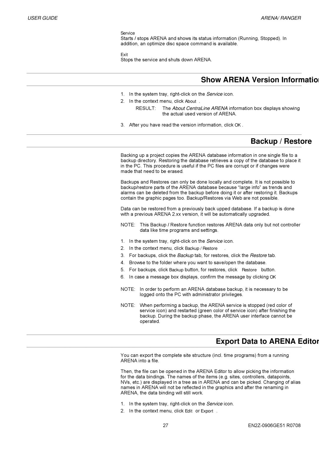 Honeywell EN2Z-0906GE51 R0708 Show Arena Version Information, Backup / Restore, Export Data to Arena Editor, Service, Exit 