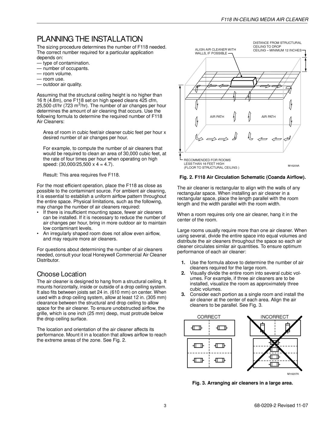 Honeywell F118 specifications Planning the Installation, Choose Location 