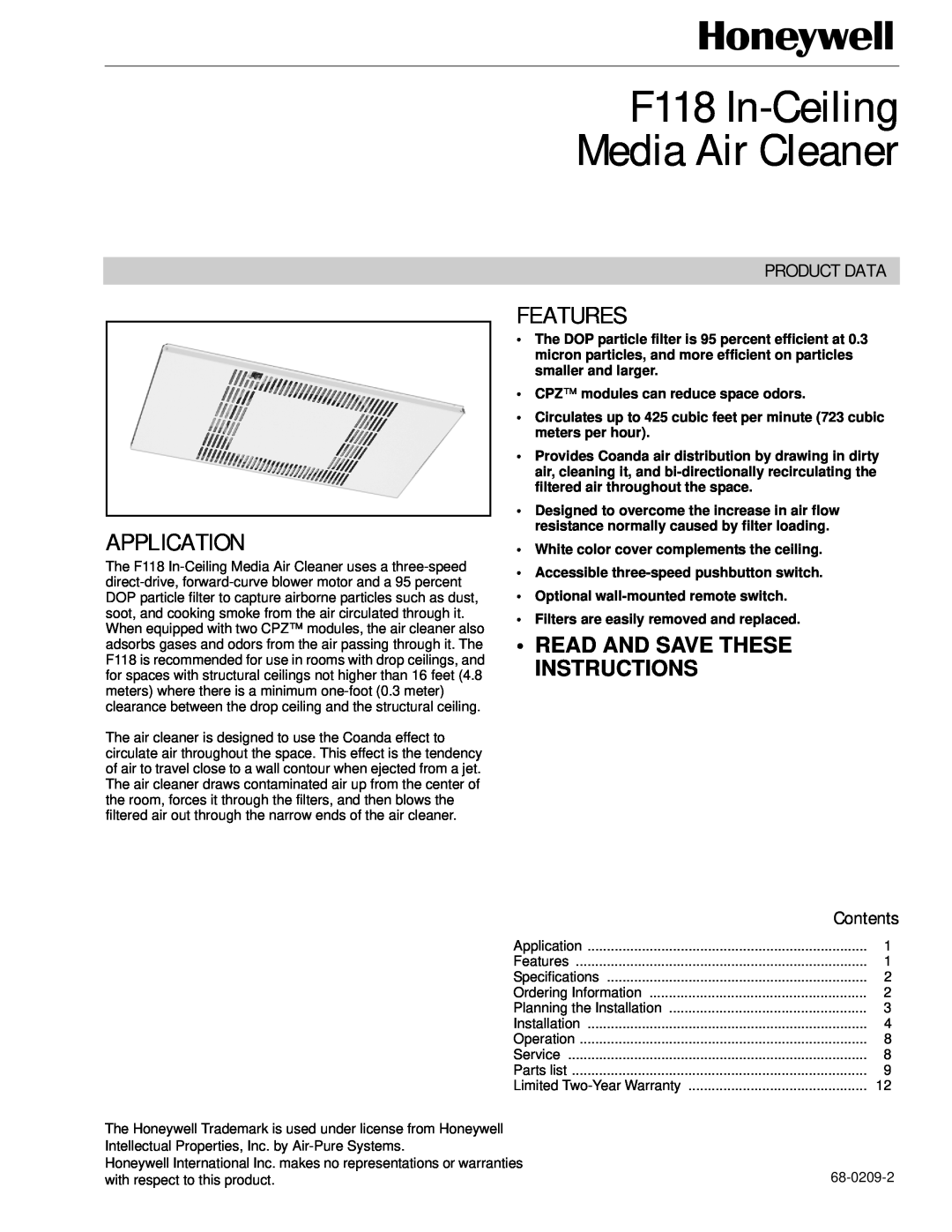 Honeywell specifications F118 In-CeilingMedia Air Cleaner, Application, Specifications, Features, Specification Data 