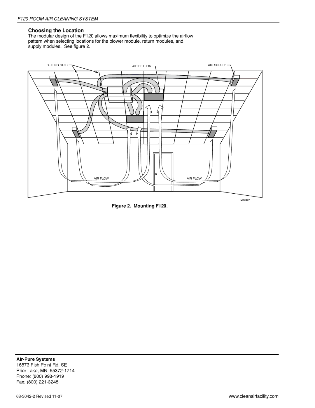 Honeywell F120A1015, F120A1007 manual Choosing the Location 