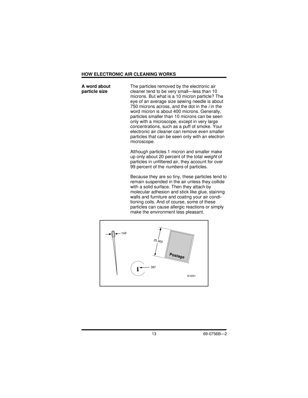 Honeywell F50F manual HOW Electronic AIR Cleaning Works, Word about, Particle size, Postage 