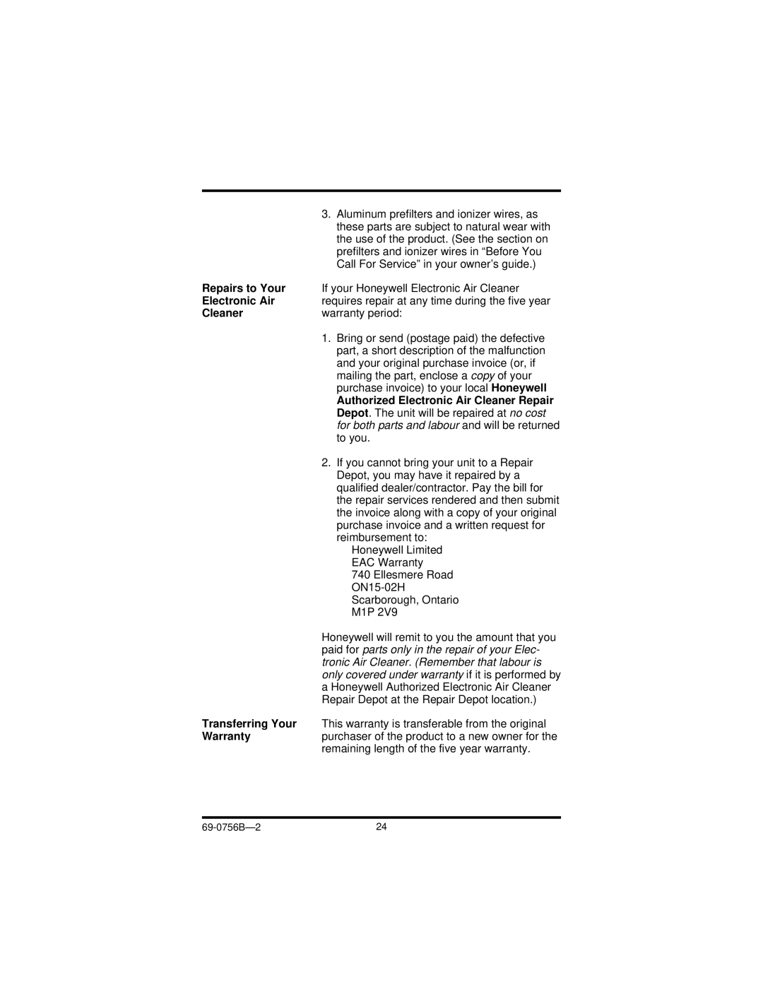 Honeywell F50F manual Repairs to Your, Authorized Electronic Air Cleaner Repair, Transferring Your, Warranty 