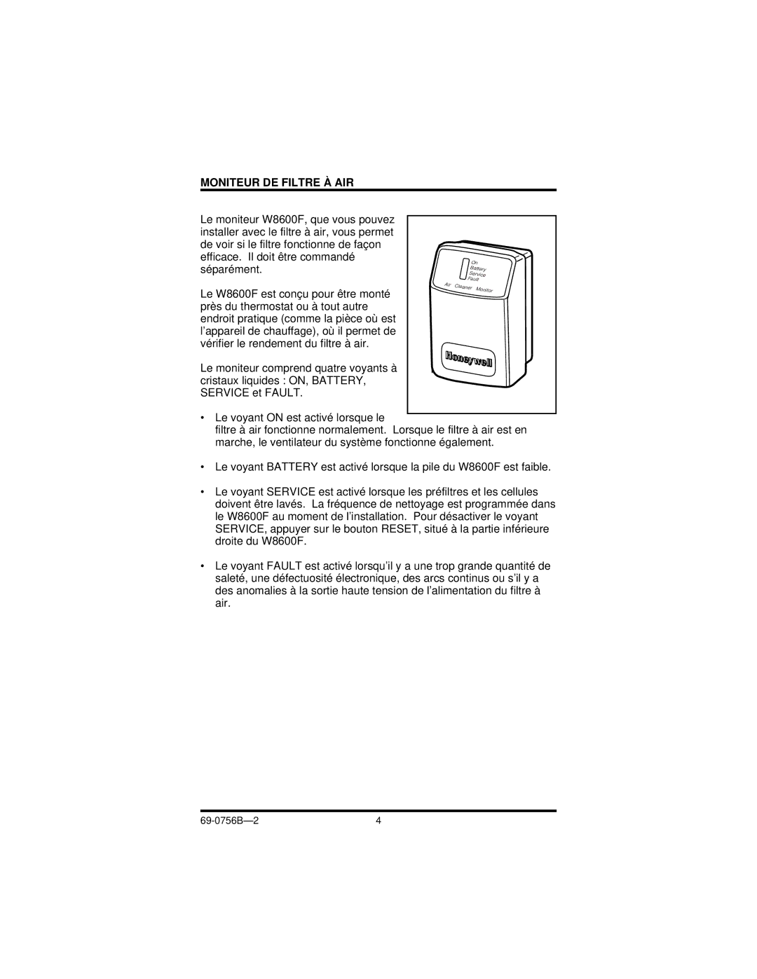 Honeywell F50F manual Moniteur DE Filtre À AIR 