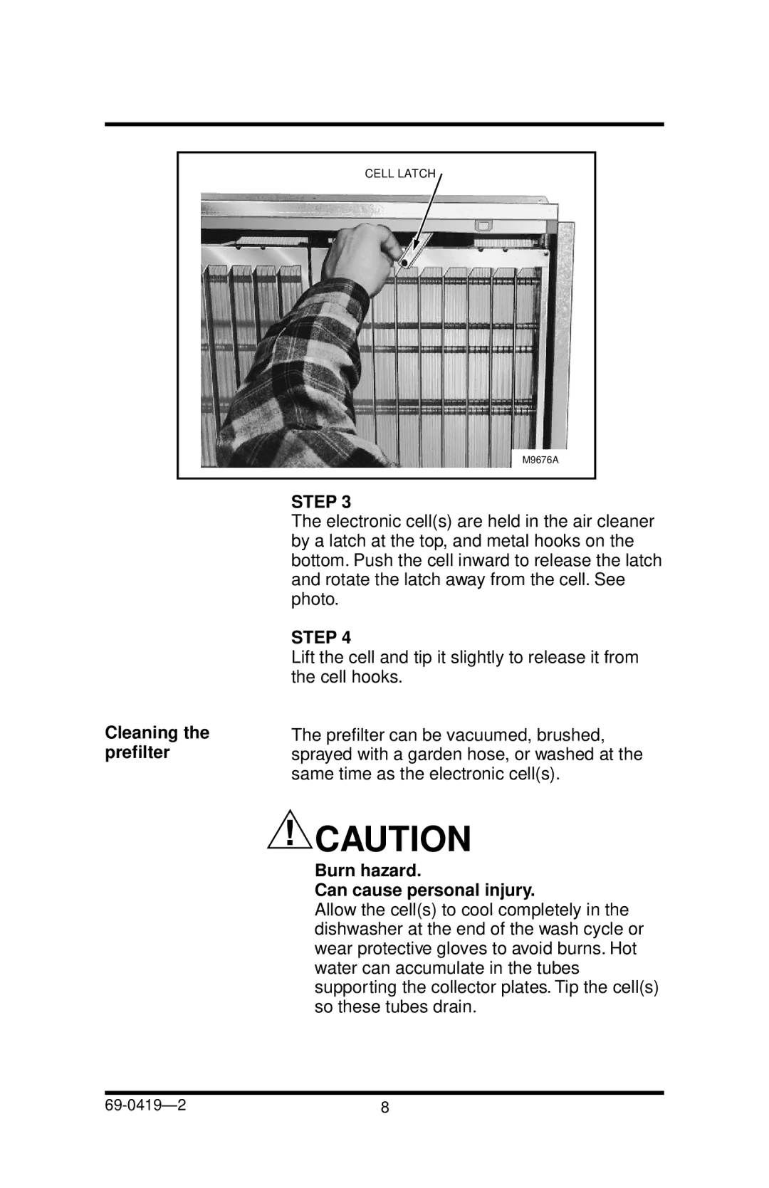 Honeywell F52F manual Cleaning the prefilter, Burn hazard Can cause personal injury 