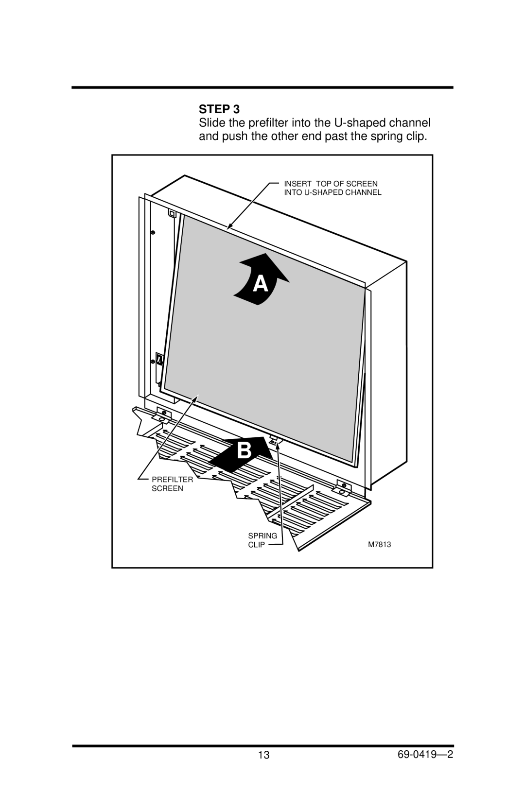 Honeywell F52F manual Insert TOP of Screen 