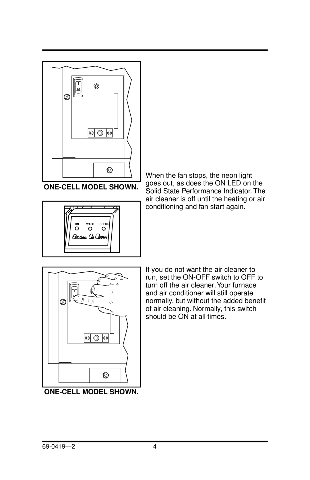 Honeywell F52F manual ONE-CELL Model Shown 