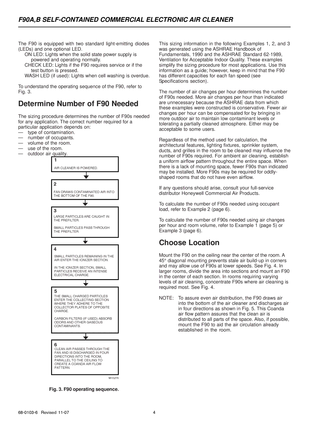 Honeywell F90A, F90B specifications Determine Number of F90 Needed, Choose Location 