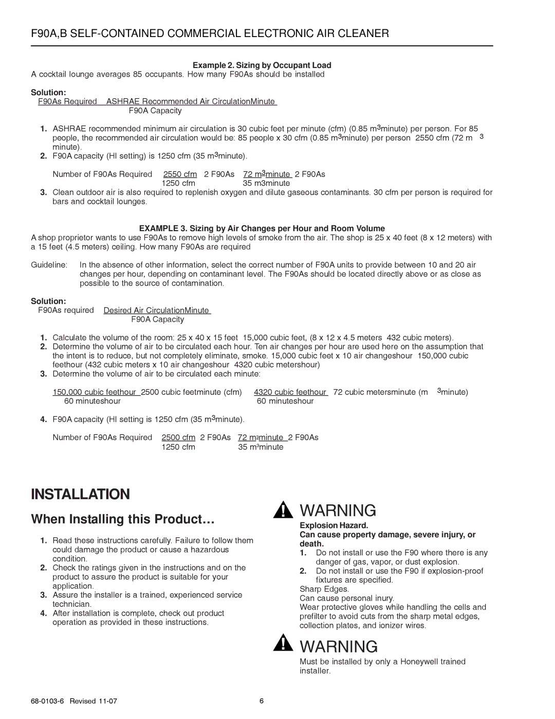 Honeywell F90A, F90B specifications Installation, When Installing this Product…, Example 2. Sizing by Occupant Load 