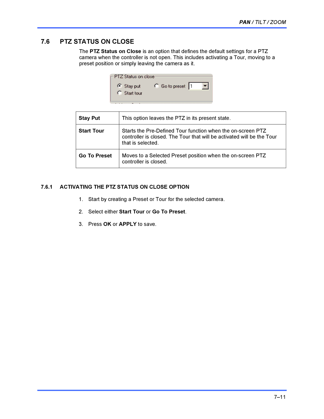 Honeywell FUSION user manual Activating the PTZ Status on Close Option 