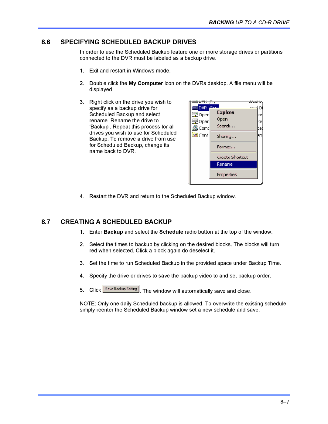 Honeywell FUSION user manual Specifying Scheduled Backup Drives, Creating a Scheduled Backup 