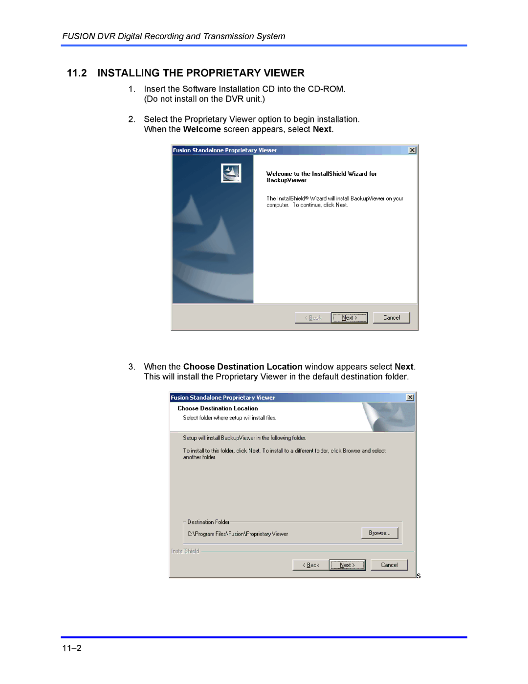 Honeywell FUSION user manual Installing the Proprietary Viewer 