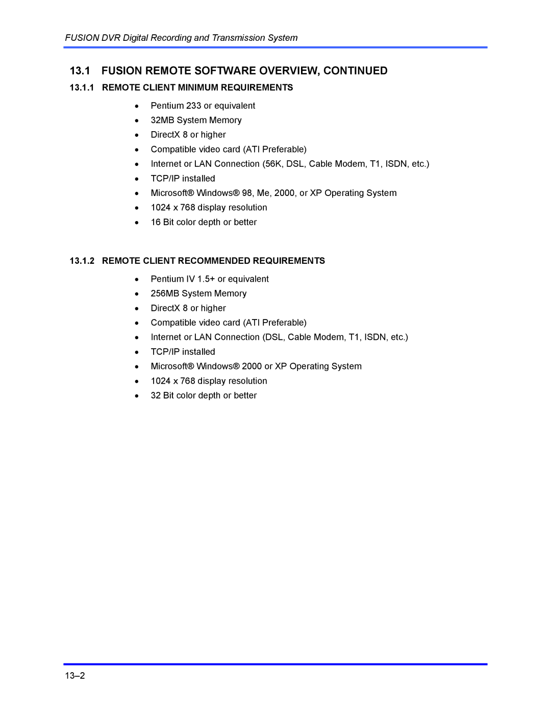 Honeywell FUSION user manual Remote Client Minimum Requirements, Remote Client Recommended Requirements 