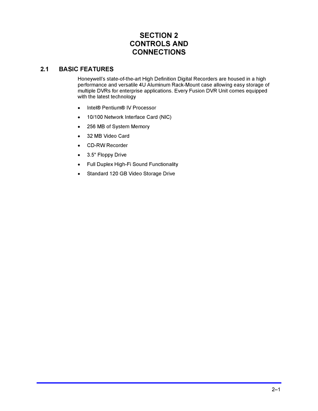 Honeywell FUSION user manual Section Controls Connections, Basic Features 