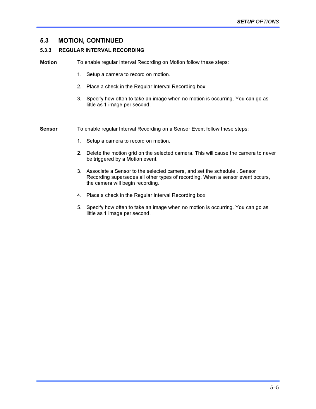 Honeywell FUSION user manual Regular Interval Recording, Motion, Sensor 