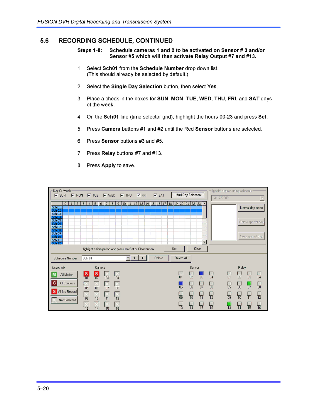 Honeywell FUSION user manual Recording Schedule 