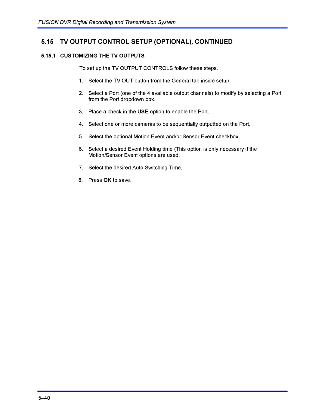 Honeywell FUSION user manual Customizing the TV Outputs 