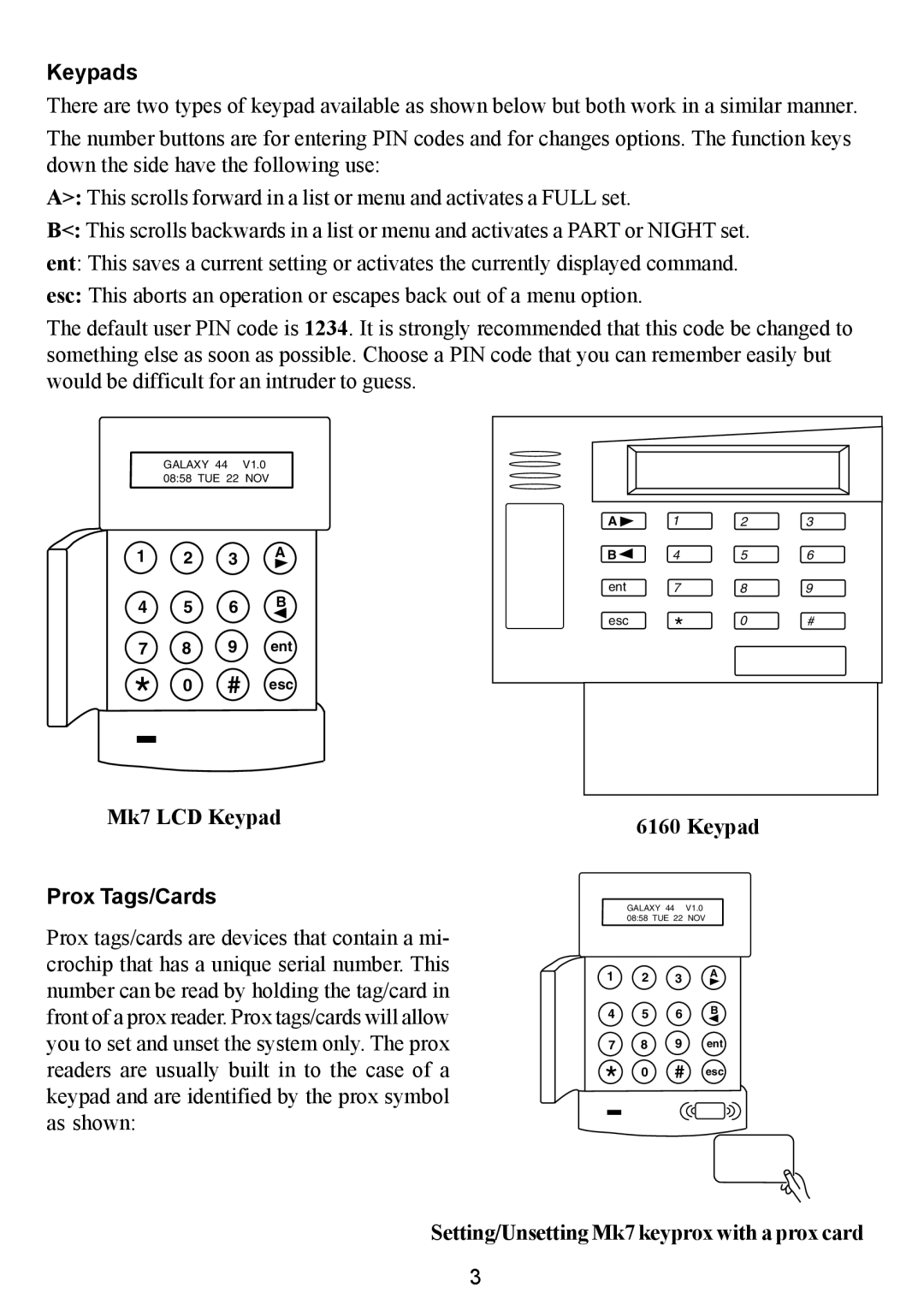 Honeywell Galaxy 2 manual Keypads, Mk7 LCD Keypad, Prox Tags/Cards, Setting/Unsetting Mk7 keyprox with a prox card 