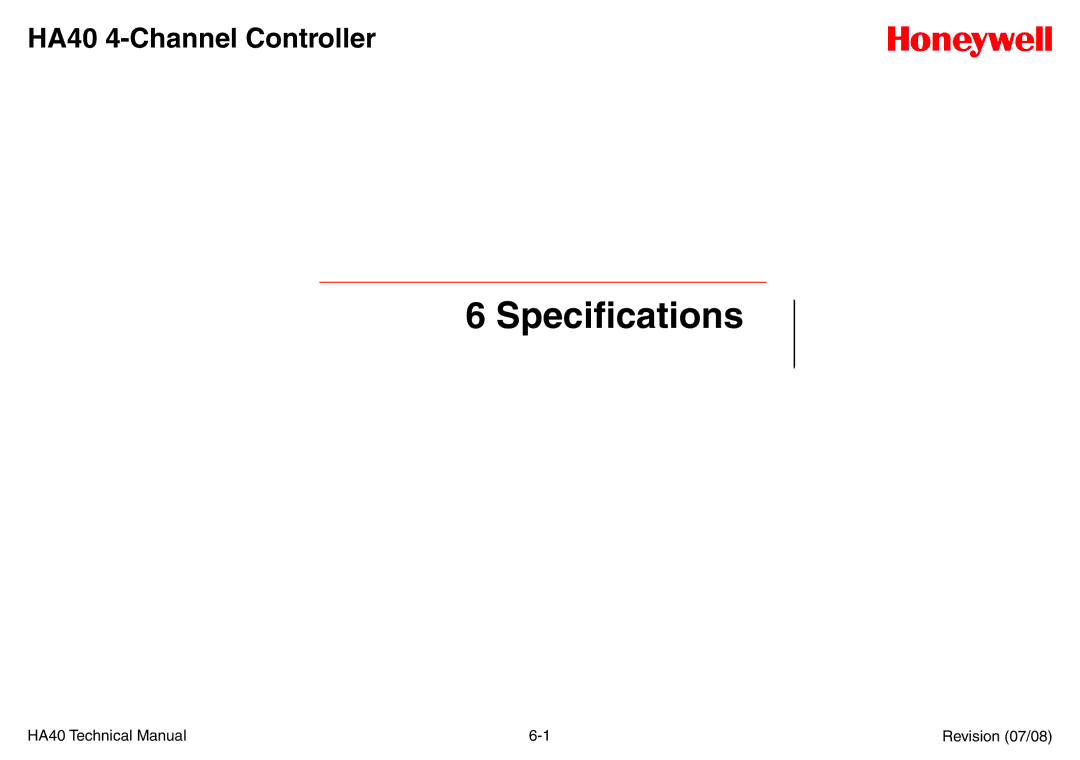 Honeywell HA40 technical manual Specifications 