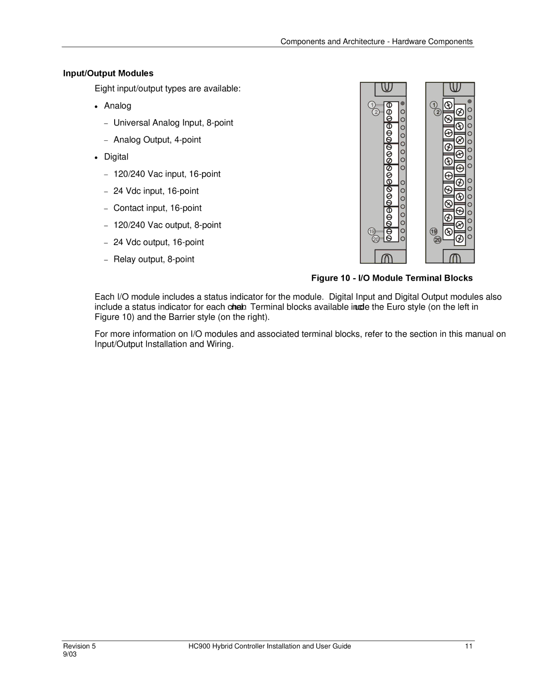 Honeywell HC900 manual Input/Output Modules, O Module Terminal Blocks 