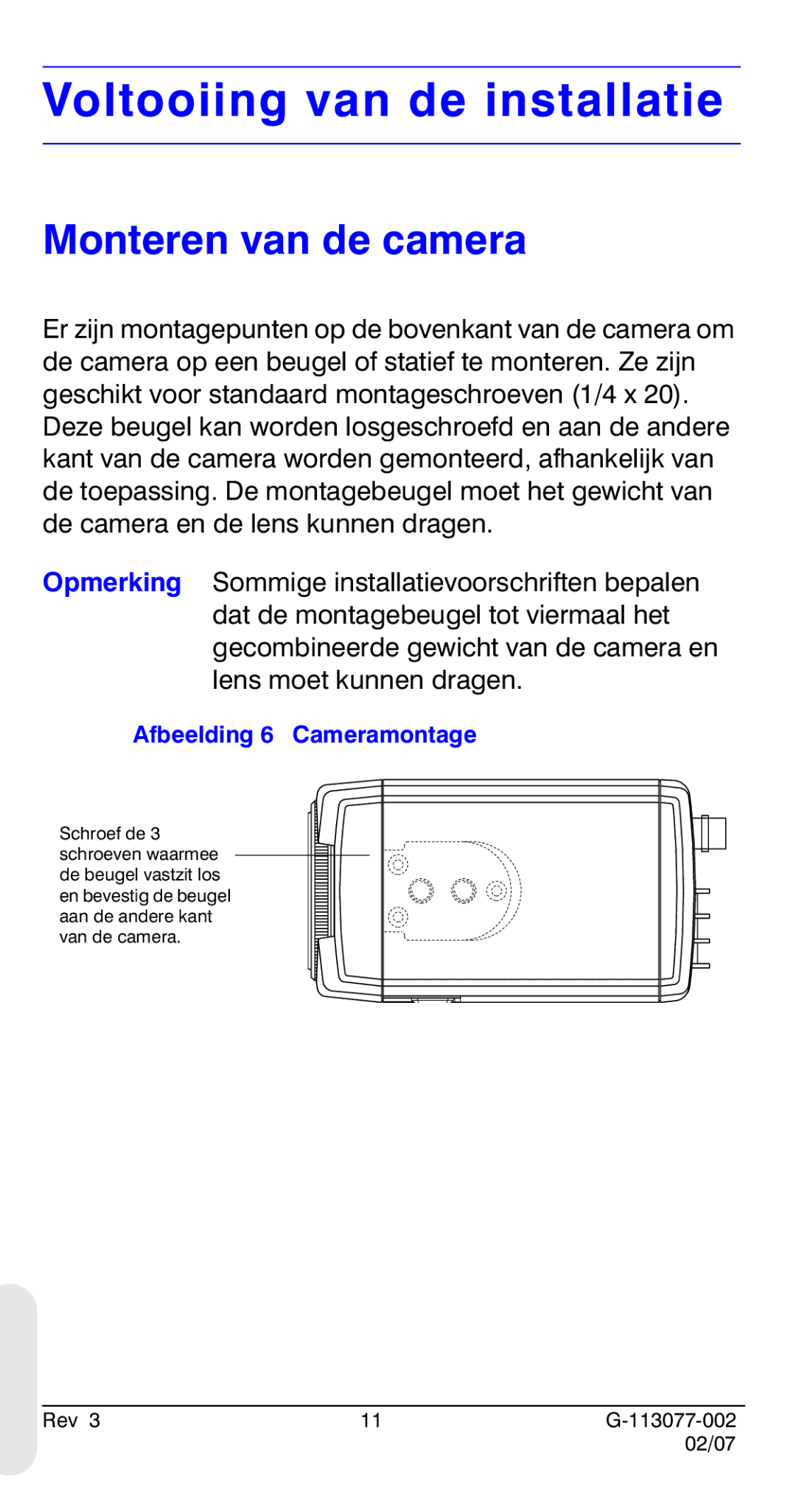 Honeywell HCC334L manual Voltooiing van de installatie, Monteren van de camera, Afbeelding 6 Cameramontage 