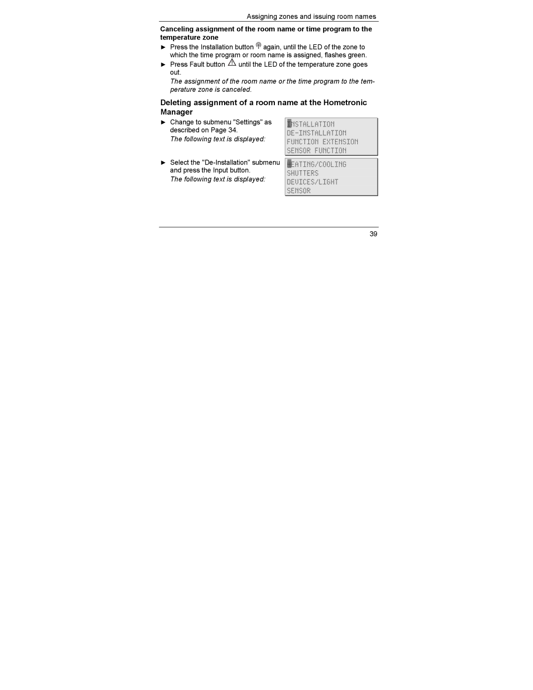 Honeywell HCE 60 manual Deleting assignment of a room name at the Hometronic Manager 