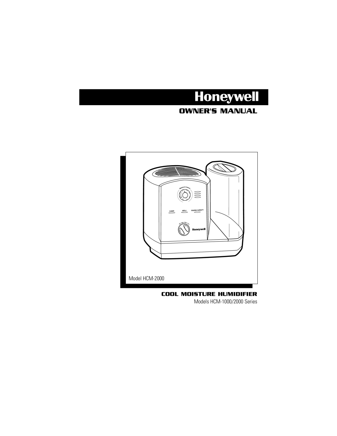 Honeywell HCM-2000 owner manual Cool Moisture Humidifier 