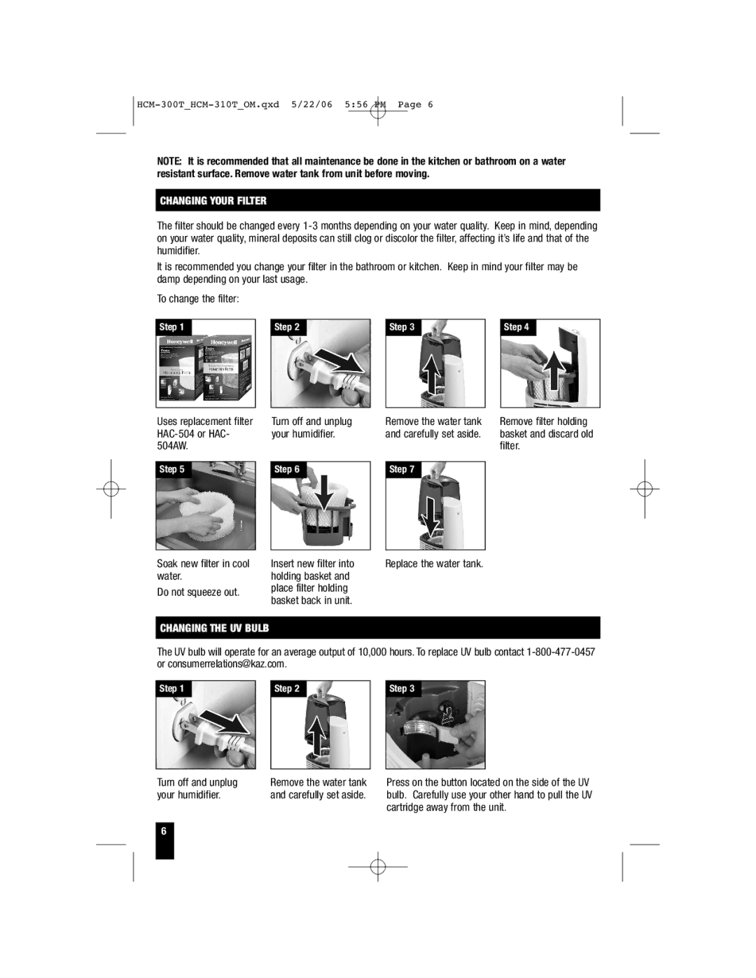 Honeywell HCM-315T, HCM-310T, HCM-300T important safety instructions Changing Your Filter, Changing the UV Bulb 