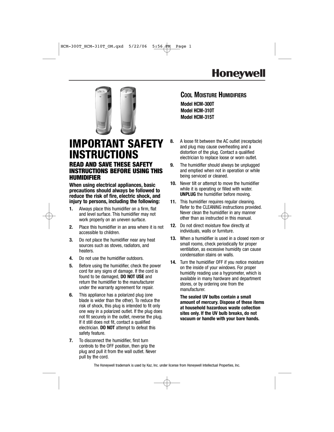 Honeywell important safety instructions Model HCM-300T Model HCM-310T Model HCM-315T, Important Safety Instructions 