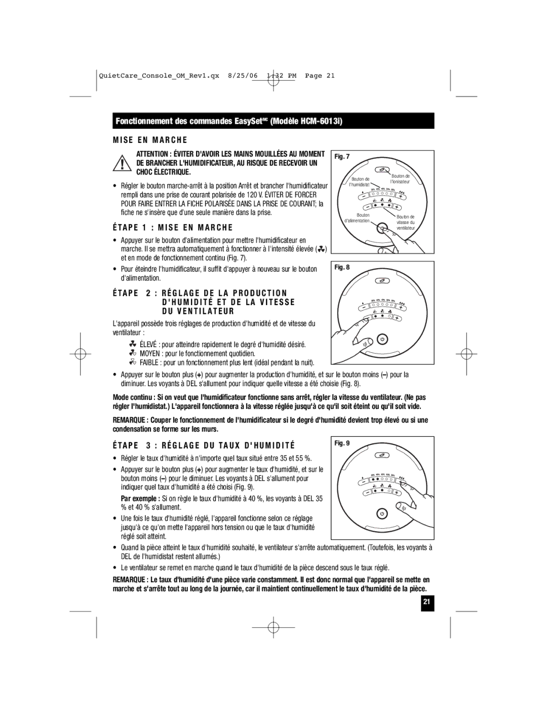 Honeywell HCM-6009 owner manual Fonctionnement des commandes EasySetMC Modèle HCM-6013i, TA P E 1 M I S E E N M a R C H E 