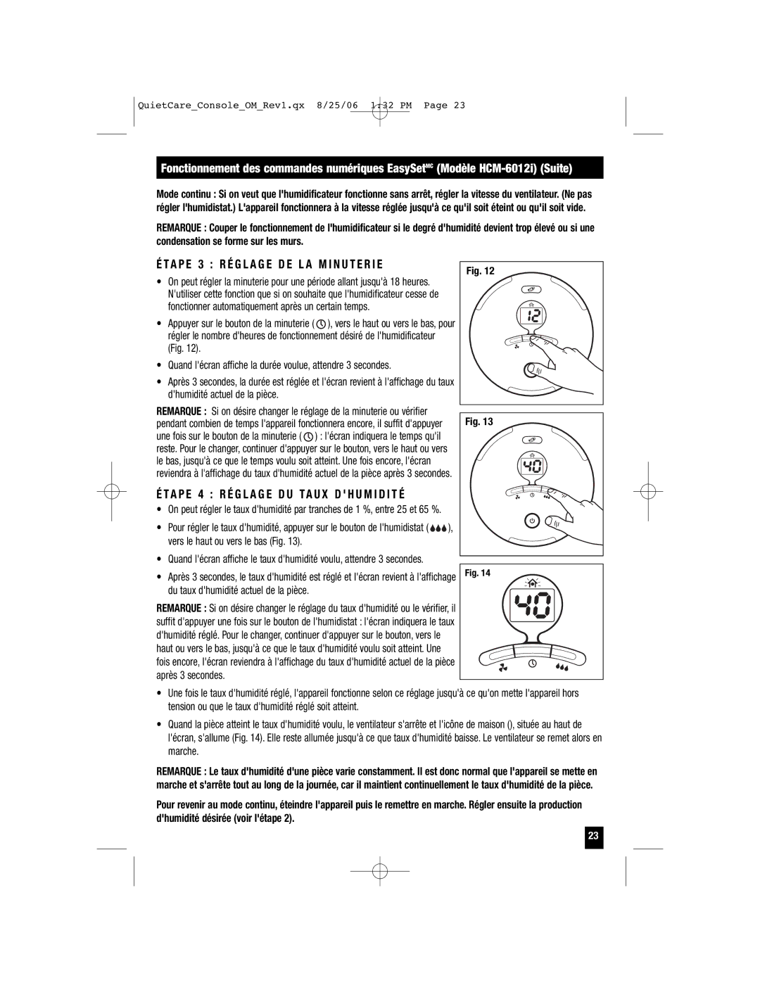 Honeywell HCM-6009 TA P E 3 R É G L a G E D E L a M I N U T E R I E, TA P E 4 R É G L a G E D U TA U X D H U M I D I T É 